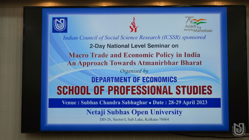 Indian Council of Social Science Research (ICSSR) Sponsored 2-Day National Level Seminar on 'Macro Trade and Economic Policy in India An Approach Towards Atmanirbhar Bharat' on 29.04.2023 (Day-2).