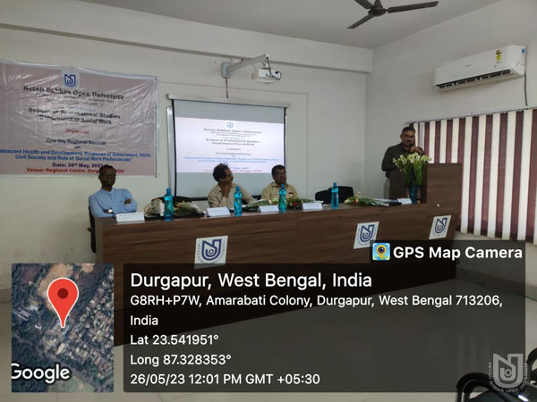 Regional Level Seminar on 'Adolescent Health and Development: Response of Government, NGOs, Civil Society and Role of Social Work Professionals' at Durgapur RC on 26.05.2023